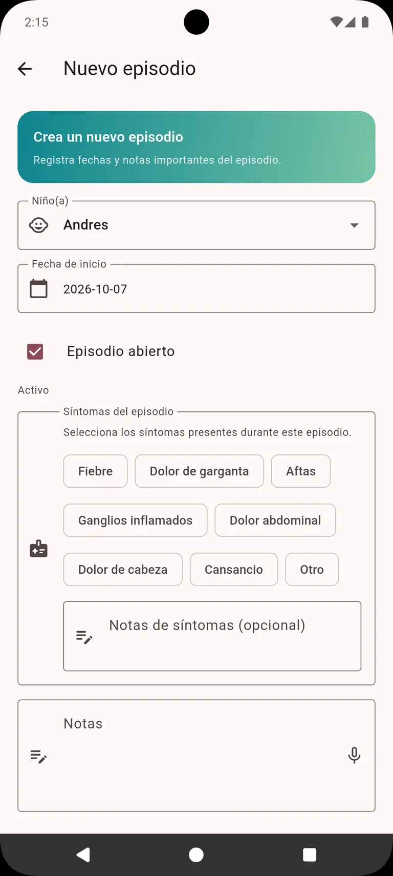 Formulario de episodio con selección de perfil, fecha de inicio, síntomas y notas opcionales.
